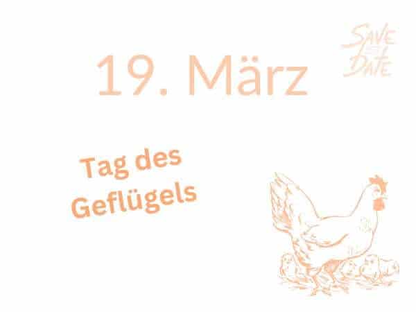 Tag des Geflügels! - Weil das Ei nicht klüger ist, als die Henne!