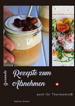 Rezepte Abnehmen Buch: Rezepte zum abnehmen